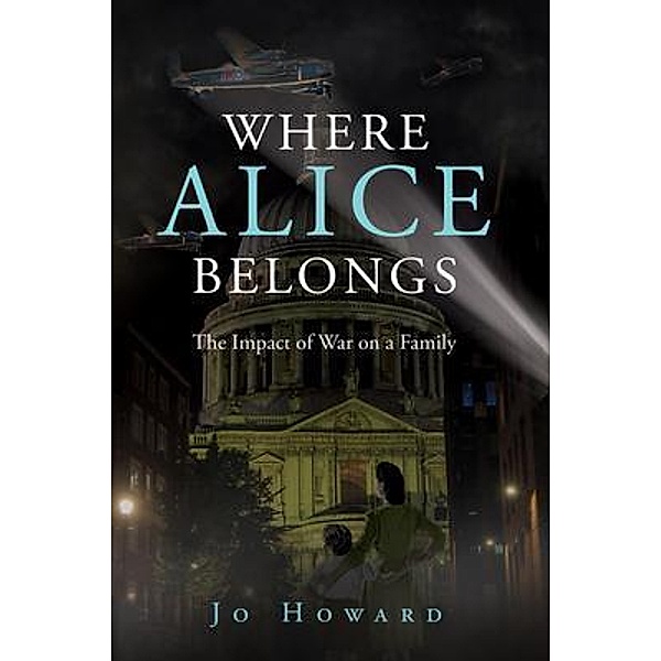 Where Alice Belongs / Jo Howard, Jo Howard