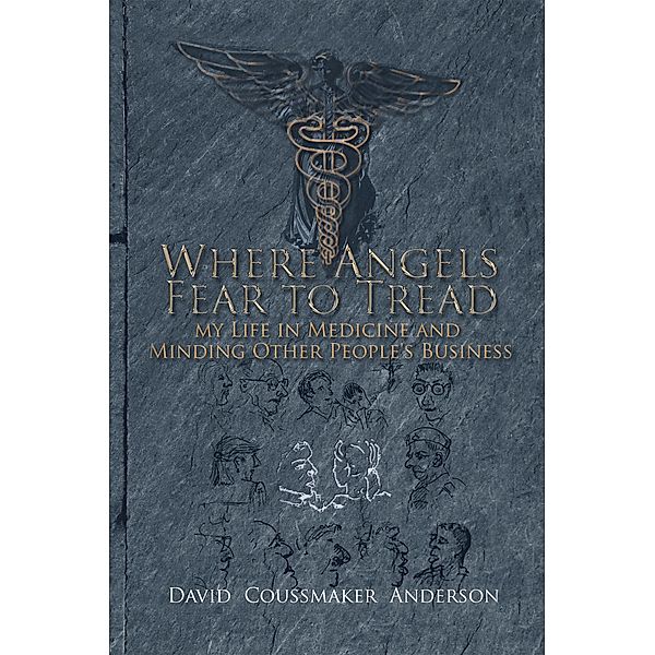 Where Angels Fear to Tread, David Coussmaker Anderson