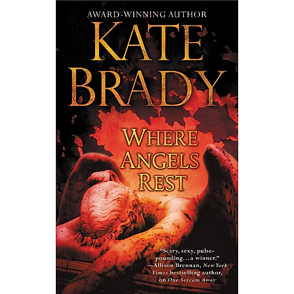 Where Angels Rest, Kate Brady