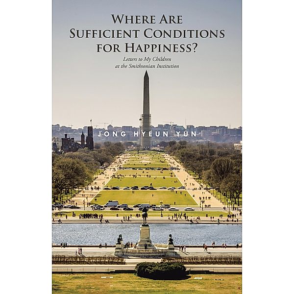 Where Are Sufficient Conditions for Happiness?, Jong Hyeun Yun