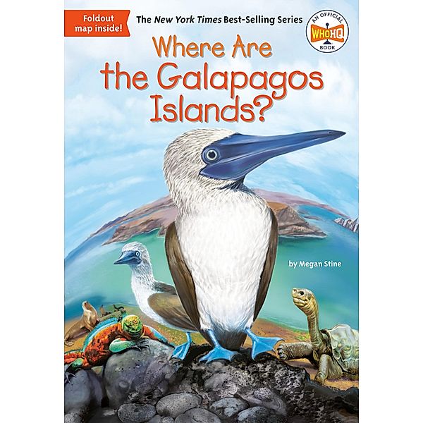 Where Are the Galapagos Islands? / Where Is?, Megan Stine, Who HQ