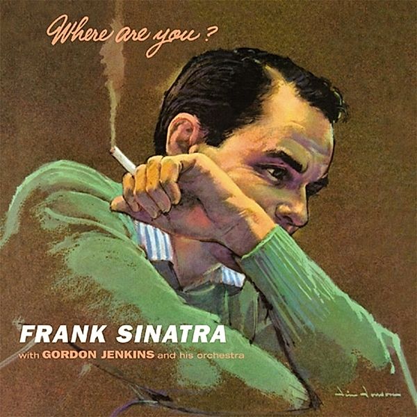 Where Are You?, Frank Sinatra