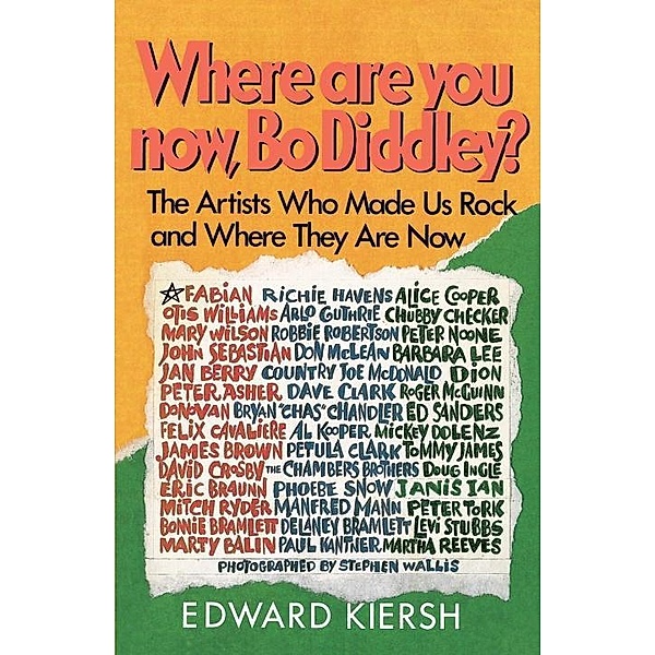 Where Are You Now, Bo Diddley?, Edward Kiersh