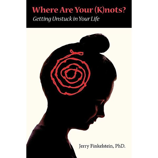 Where Are Your (K)nots?, Jerry Finkelstein