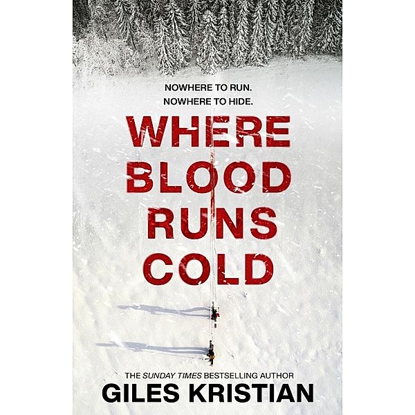 Where Blood Runs Cold, Giles Kristian