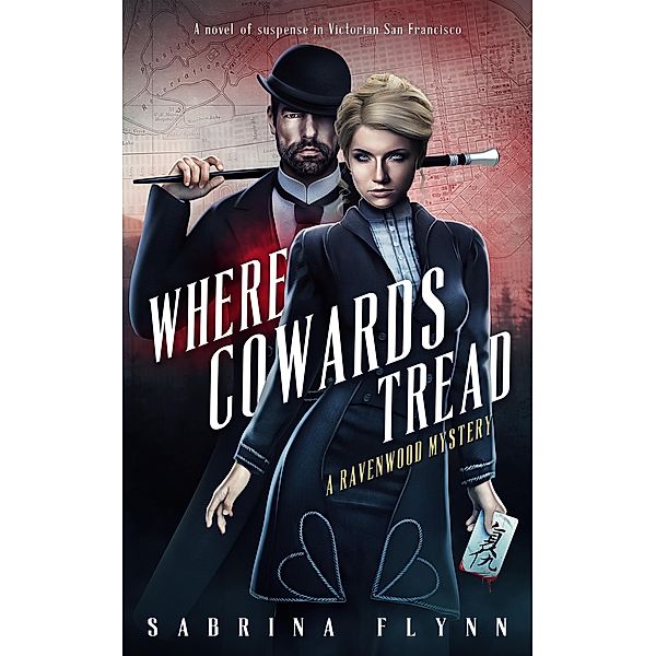 Where Cowards Tread (Ravenwood Mysteries, #7) / Ravenwood Mysteries, Sabrina Flynn