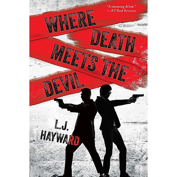 Where Death Meets the Devil, L. J. Hayward