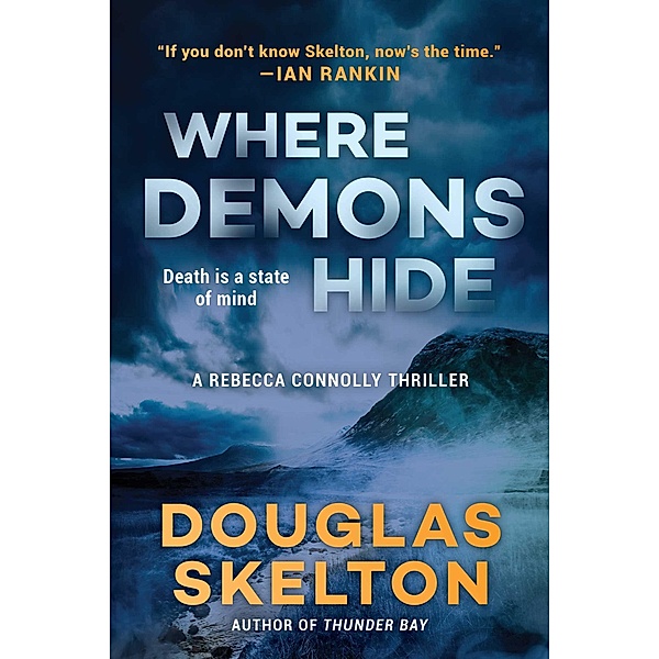 Where Demons Hide, Douglas Skelton