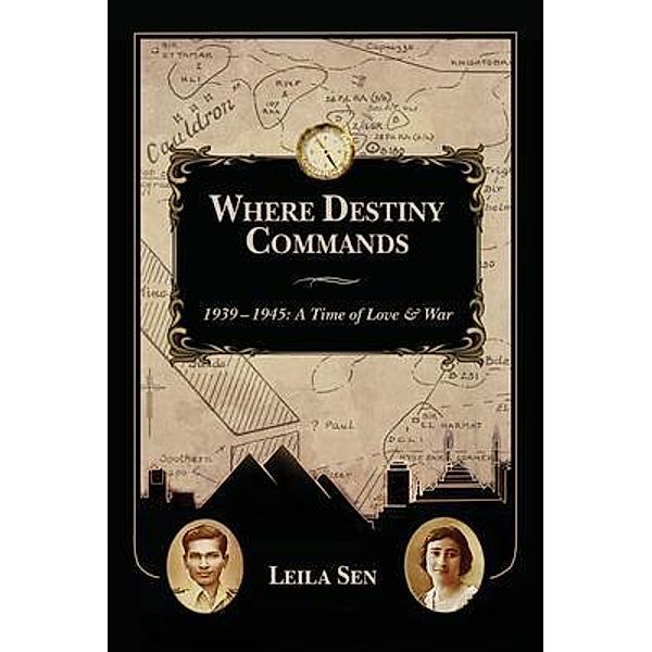 Where Destiny Commands: 1939 - 1945, Leila Sen
