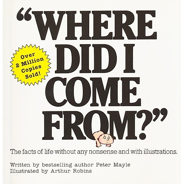 Where Did I Come From?, Peter Mayle