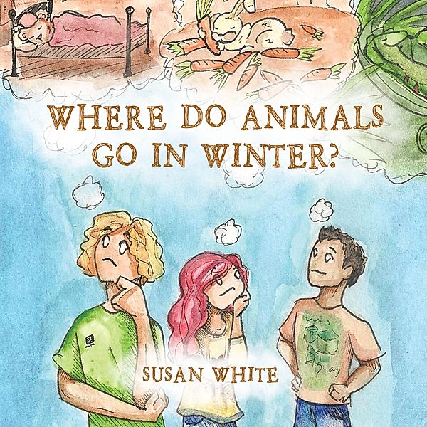 Where Do Animals Go in Winter?, Susan White