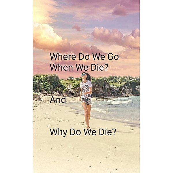 Where Do We Go When We Die? (1) / 1, Stephen Ackah