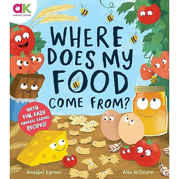 Where Does My Food Come From?, Annabel Karmel