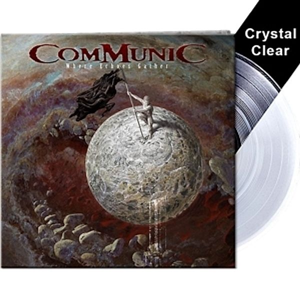 Where Echoes Gather (Gtf.Crystal Clear Vinyl), Communic