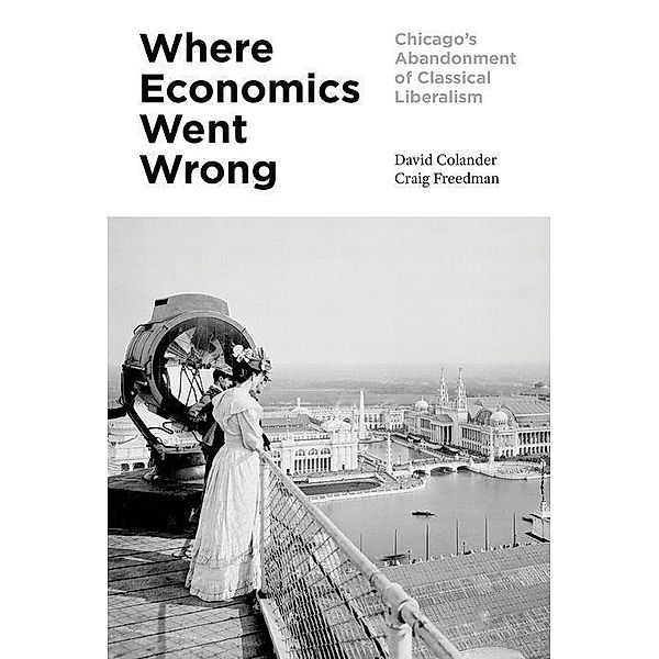 Where Economics Went Wrong, David Colander