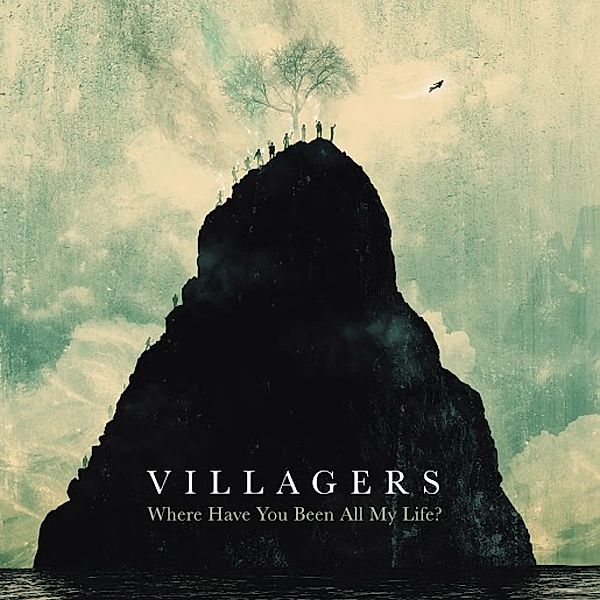 Where Have You Been All My Life? (Lp+Mp3) (Vinyl), Villagers