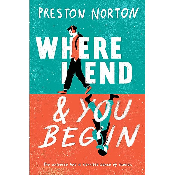 Where I End and You Begin, Preston Norton