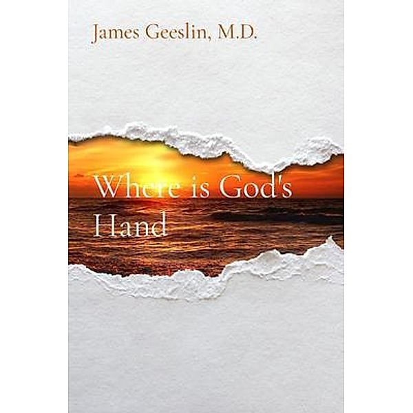 Where is God's Hand, James Geeslin