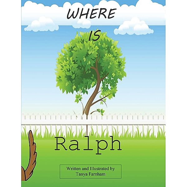 Where Is Ralph?, Tanya Farnham