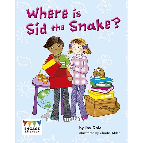 Where is Sid the Snake? / Raintree Publishers, Jay Dale