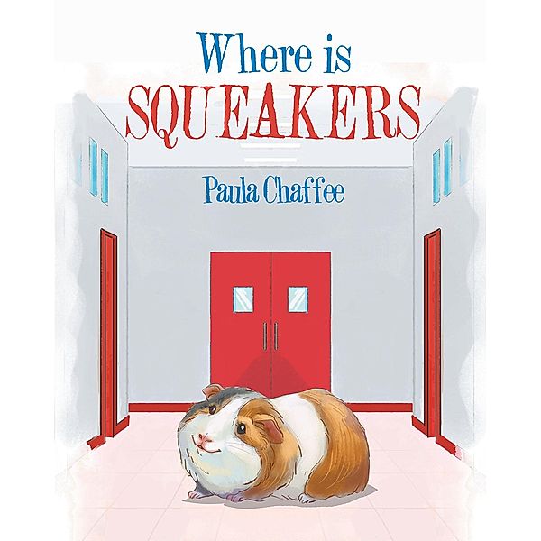 Where is Squeakers, Paula Chaffee