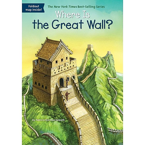Where Is the Great Wall?, Patricia Brennan Demuth