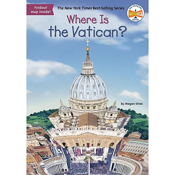 Where Is the Vatican? / Where Is?, Megan Stine, Who HQ