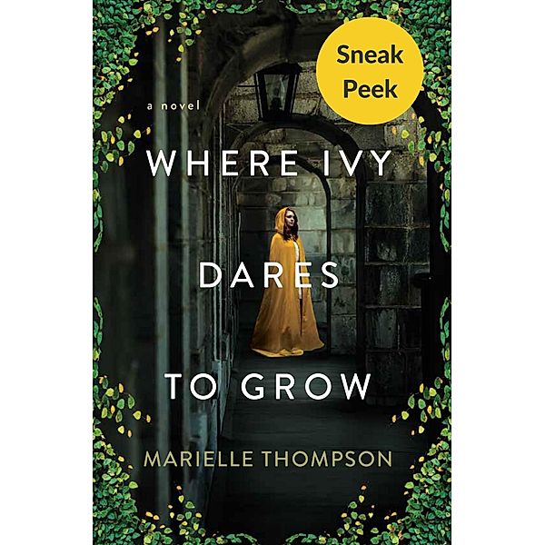 Where Ivy Dares to Grow: Sneak Peek / Kensington Books, Marielle Thompson
