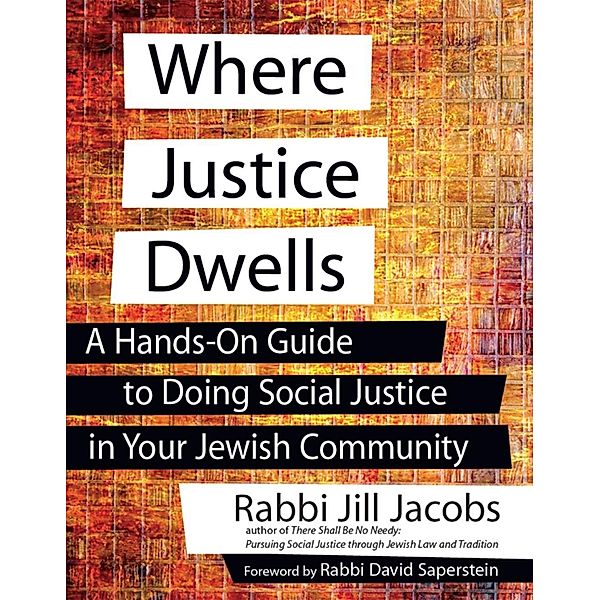 Where Justice Dwells, Rabbi Jill Jacobs