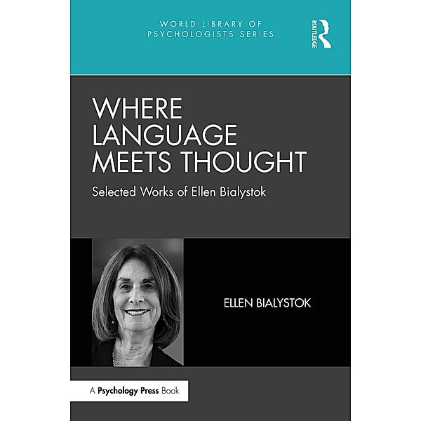 Where Language Meets Thought, Ellen Bialystok