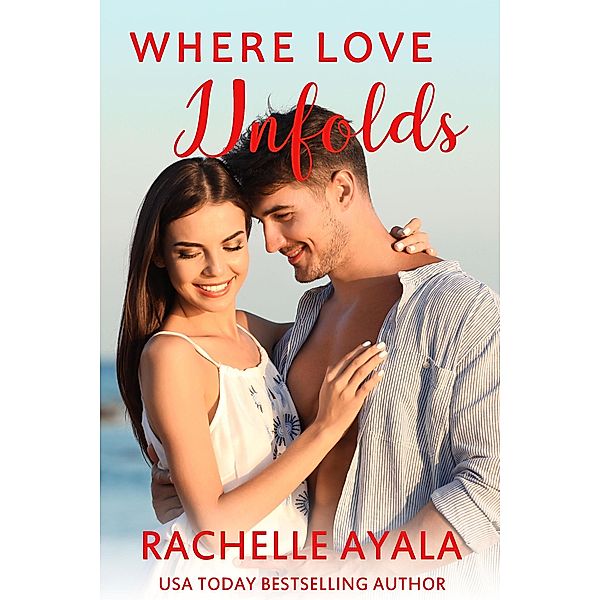 Where Love Unfolds, Rachelle Ayala