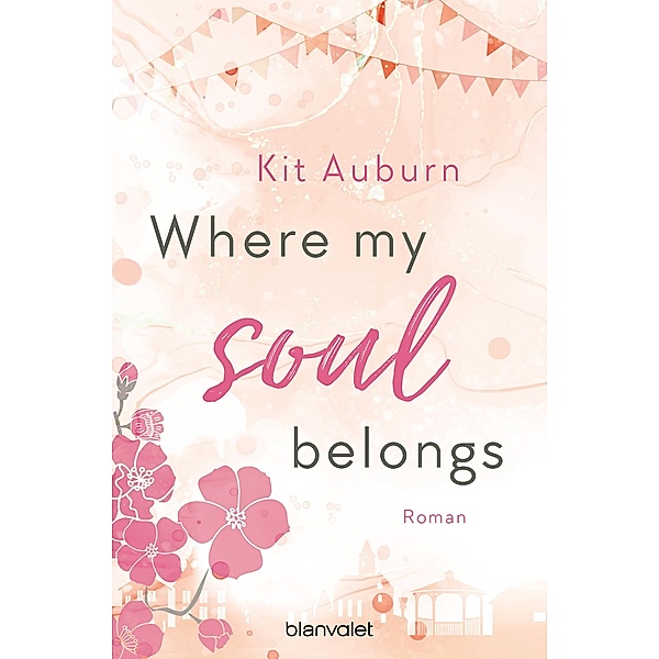 Where my soul belongs / Saint Mellows Bd.1, Kit Auburn