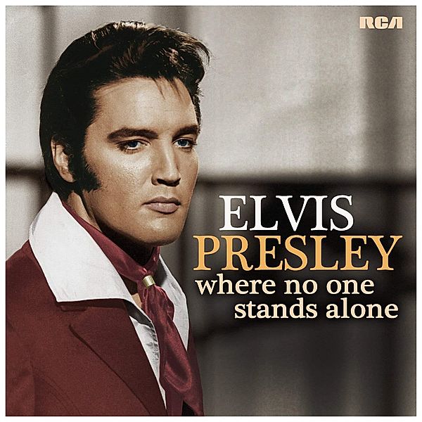 Where No One Stands Alone, Elvis Presley