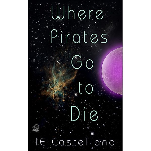 Where Pirates Go to Die, Ie Castellano