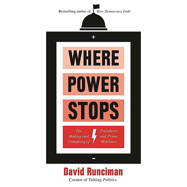 Where Power Stops, David Runciman