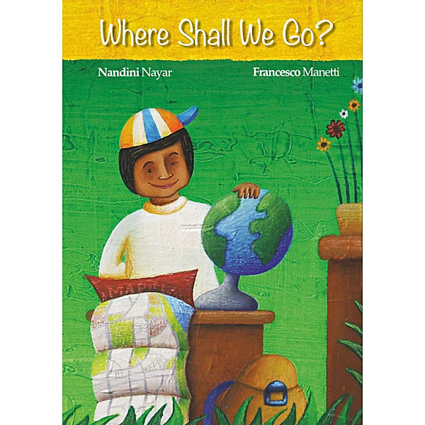 Where Shall We Go?, Nandini Nayar