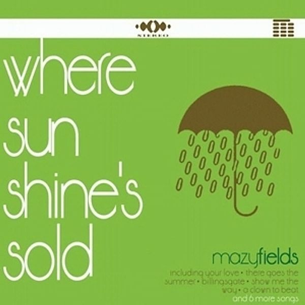 Where Sunshines Sold, Mazy Fields