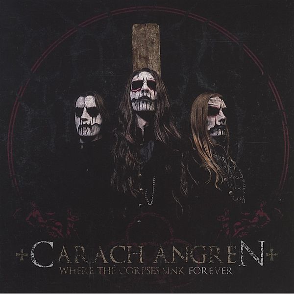 Where The Corpses Sink Forever, Carach Angren