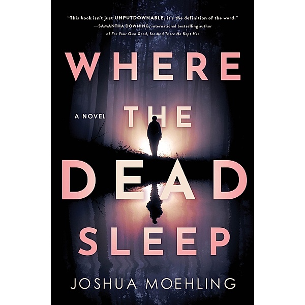 Where the Dead Sleep, Joshua Moehling