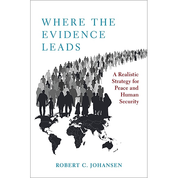 Where the Evidence Leads, Robert C. Johansen