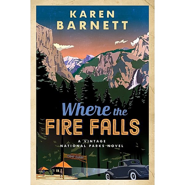 Where the Fire Falls, Karen Barnett