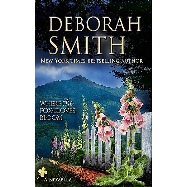 Where The Foxgloves Bloom, Deborah Smith