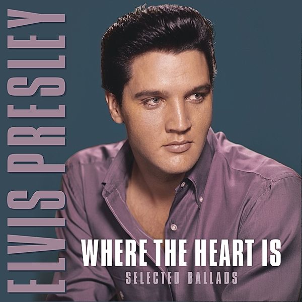 Where The Heart Is (Vinyl), Elvis Presley
