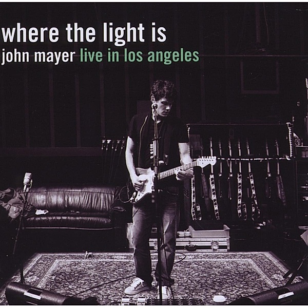 Where The Light Is: John Mayer Live In Los Angeles, John Mayer