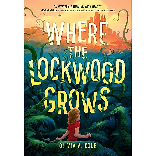 Where the Lockwood Grows, Olivia A Cole