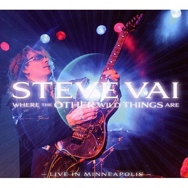 Where The Other Wild Things Are, Steve Vai