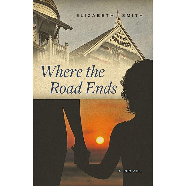 Where the Road Ends, Elizabeth Smith