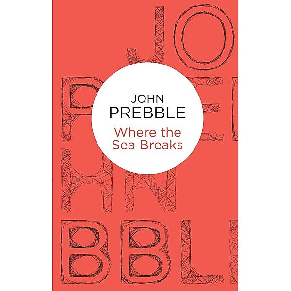 Where the Sea Breaks (Bello), John Prebble