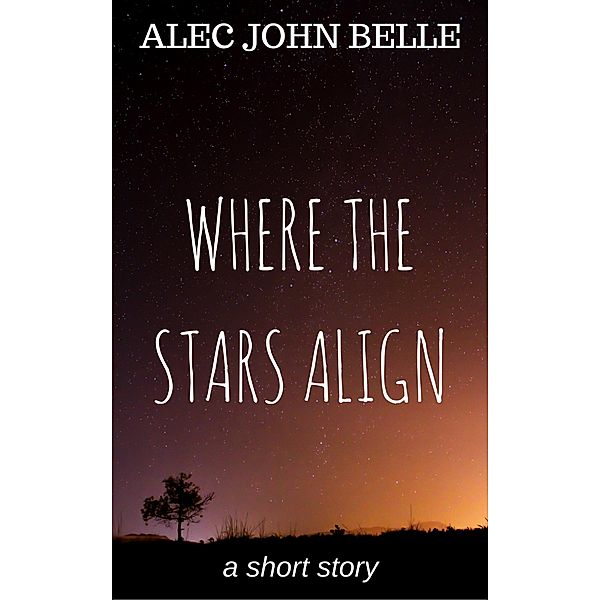 Where the Stars Align, Alec John Belle