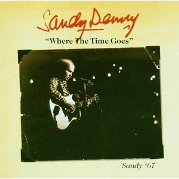 Where The Time Goes-Sandy '6, Sandy Denny